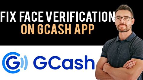 How To Fix GCash App Face Verification Problem (Full Guide).